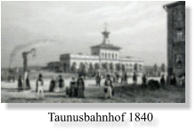 Taunusbahnhof 1840